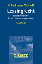 Heine Beckmann, Heiner Beckmann, Uwe Scharff, Uw Scharff, Uwe Scharff - Leasingrecht