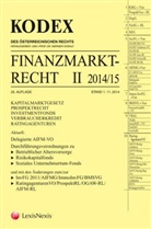 Werner Doralt - Kodex Finanzmarktrecht. Bd.II/2014/15 (f. Österreich)