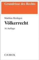 Matthias Herdegen - Völkerrecht