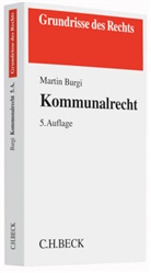 Martin Burgi, Martin (Dr.) Burgi - Kommunalrecht