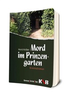 Horst Kröber - Mord im Prinzengarten