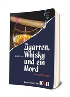 Mara Laue - Zigarren, Whisky und ein Mord