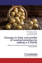 Alvarez, María Dolores Alvarez, Wencesla Canet, Wenceslao Canet, María Dolore Olivares, María Dolores Olivares - Changes in fatty acid profile of mashed potatoes by adding n-3 PUFAs