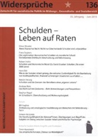 Widersprüche - H.136: Schulden - Leben auf Raten