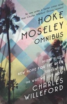 Charles Willeford - Hoke Moseley Omnibus
