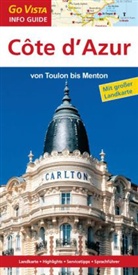 Manuela Blisse, Uw Lehmann, Uwe Lehmann - Go Vista Info Guide Regionenführer Côte d'Azur: Von Toulon bis Menton