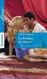 Lynne Graham, Graham-l - La brûlure du désert