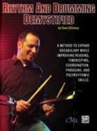 Dave Dicenso - Rhythm and Drumming Demystified