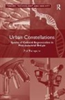 Dr. Zoe Brigley Thompson, Zod Thompson, Zoe Thompson, Zoë Thompson, Zoe Brigley Thompson - Urban Constellations