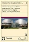 ANJA SEIBERT FOHR, Anja Seibert-Fohr, Anja (EDT)/ Villiger Seibert-fohr, Seibert-Fohr Anja, Mark E. Villiger, Villiger Mark E.... - Judgments of the European Court of Human Rights Effects and