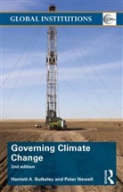 Harriet Bulkeley, Harriet (University of Durham Bulkeley, Harriet A. Bulkeley, Harriet A. Newell Bulkeley, Harriet A./ Newell Bulkeley, Harriet Newell Bulkeley... - Governing Climate Change