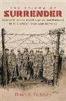 Brian K. Feltman - The Stigma of Surrender