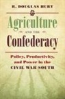 R Douglas Hurt, R. Douglas Hurt - Agriculture and the Confederacy