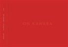 Daniel Buren, Whitney Davis, Jeffrey Weiss, Anne Wheeler, Jeffrey Weiss, Anne Wheeler - On Kawara Silence