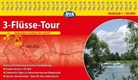 Arbeitsgemeinschaf 3-Flüsse-Tour, Arbeitsgemeinschaft 3-Flüsse-Tour, Arbeitsgemeinschaft 3-Flüsse-Tour, Bielefelder Ver, BVA Bielefelder Verlag GmbH &amp; Co. KG - 3-Flüsse-Tour