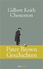 Gilbert K. Chesterton - Pater Brown Geschichten