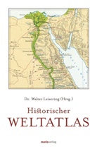 Dr. Walter Leisering, Walter Leisering, Walte Leisering (Dr.), Walter Leisering (Dr.) - Historischer Weltatlas