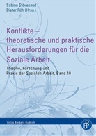 Röh, Röh, Dieter Röh, Sabin Stövesand, Sabine Stövesand - Konflikte - theoretische und praktische Herausforderungen für die Soziale Arbeit