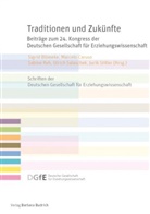Sigrid Blömeke, Marcelo Caruse, Marcel Caruso, Marcelo Caruso, Sabine Reh, Sabine Reh u a... - Traditionen und Zukünfte