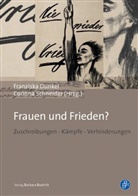 Franzisk Dunkel, Franziska Dunkel, SCHNEIDER, Schneider, Corinna Schneider - Frauen und Frieden?