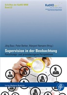 Jörg Baur, Pete Berker, Peter Berker, Margret Nemann - Supervision in der Beobachtung