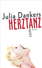 Julia Dankers - Herztanz