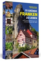 Barbar Dicker, Barbara Dicker, Hans Kurz - 111 Gründe, Franken zu lieben
