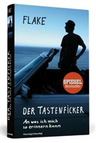 Flake, Flake, Christian 'Flake' Lorenz - Der Tastenficker