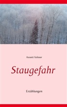 Annett Volmer - Staugefahr