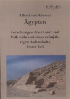 Alfred Von Kremer, Alfred von Kremer - Ägypten. Tl.1