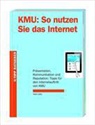 Heini Lüthy, Heini Lüthy, Heini Lüthy - KMU: So nutzen Sie das Internet