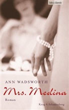 Ann Wadsworth, Andrea Krug - Mrs. Medina