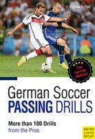 Pete Hyballa, Peter Hyballa, Hans-Dieter t Poel, Hans-Dieter te Poel, Hans-Dieter Te Poel - German Soccer Passing Drills