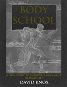 David Knox - Body School