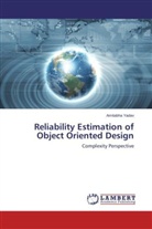 Amitabha Yadav - Reliability Estimation of Object Oriented Design