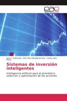 Juan Arismendi, Juan C Arismendi, Juan C. Arismendi, Gian Pier Bandieramonte, Gian Piero Bandieramonte, León-P... - Sistemas de inversión inteligentes