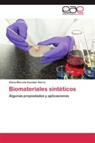 Diana Marcela Escobar Sierra - Biomateriales sintéticos