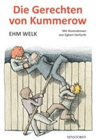Ehm Welk, Egbert Herfurth - Die Gerechten von Kummerow