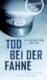 Klau Behling, Klaus Behling, Jan Eik - Tod bei der Fahne