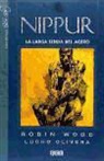 Robin Wood - Nippur núm. 01: La larga senda del acero
