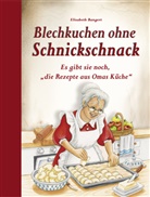 Elisabeth Bangert - Blechkuchen ohne Schnickschnack
