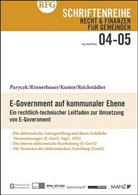 Peter Kustor, Peter Parycek, Peter Reichstädter, Bettina Rinnenbauer, Bettina Rinnerbauer - E-Government auf kommunaler Ebene (f. Österreich)