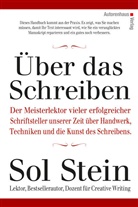 Sol Stein, Waltraud Götting - Über das Schreiben