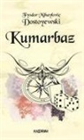 Fyodor Mihaylovic Dostoyevski - Kumarbaz