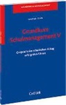 Walter Kowalczyk, Walter (Dr. Kowalczyk, Walter (Dr.) Kowalczyk, Klaus Ottich, Walter Kowalczyk, Ottich... - Grundkurs Schulmanagement V