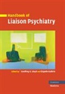 Geoffrey (Priory Hospital Lloyd, Geoffrey Guthrie Lloyd, Elspeth Guthrie, Guthrie Elspeth, Geoffrey Lloyd, Lloyd Geoffrey - Handbook of Liaison Psychiatry