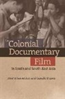 Ian Deprez Aitken, Professor Ian (Moredun Research Institute Aitken, AITKEN IAN AND DEPR, Aitken, Ian Aitken, Professor Ian (Hong Kong Baptist University) Aitken... - Colonial Documentary Film in South and South-East Asia