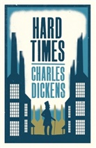 Charles Dickens - Hard Times