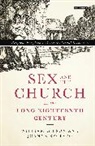 Joanne Begiato, William Gibson, William Begiato Gibson, GIBSON WILLIAM AND - Sex and the Church in the Long Eighteenth Century