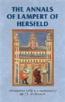 Robinson I. S., LAMBERT, I. Robinson, I. S. Robinson, Rosemary Horrox, Simon Maclean - Annals of Lampert of Hersfeld